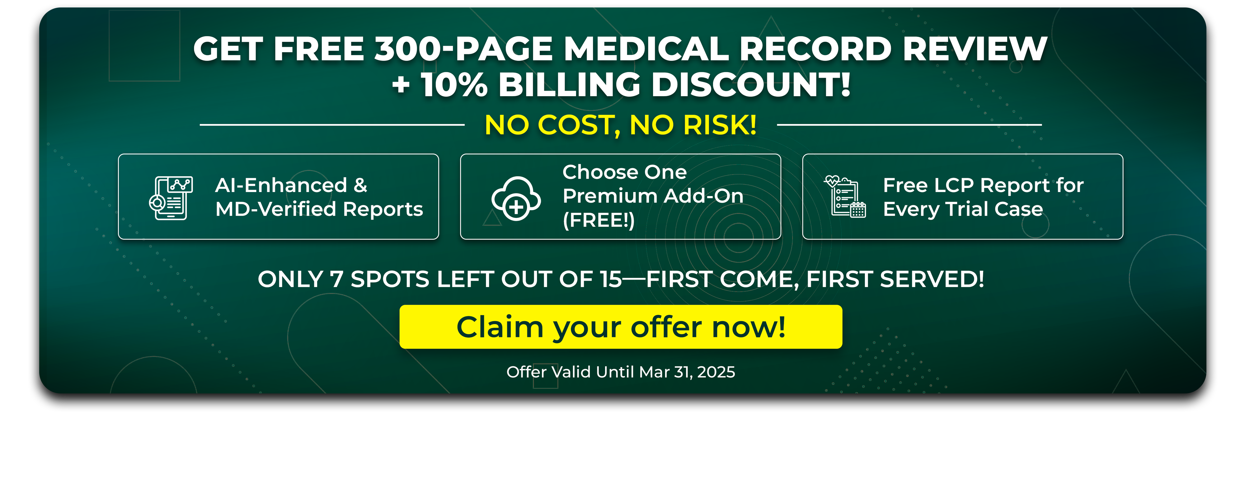 Get 300 Pages of Medical Record Review—FREE!