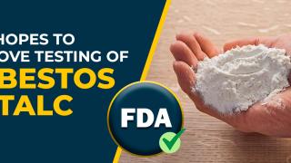 FDA Proposes Standardized Asbestos Testing for Talc Cosmetics